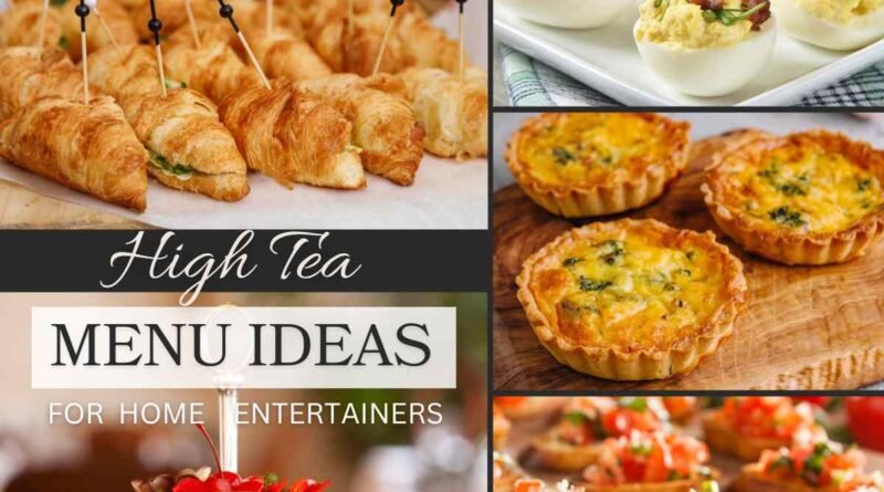 High Tea Menu Ideas